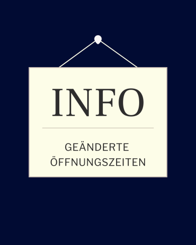 Öffnungszeiten Infos